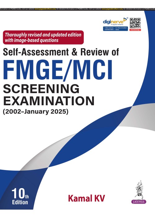 Self Assessment & Review of FMGE,MCI Screening Examination Self Assessment & Review of FMGE,MCI Screening Examination